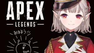 【APEX】ニチアサエーペックスの日~【にじさんじ/える】