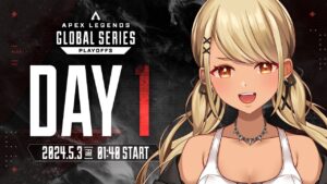 【APEX】ALGS Year4 Split1 Playoffs 世界大会うぉっちぱーてぃ😎Match1&2【ぶいすぽ/神成きゅぴ】